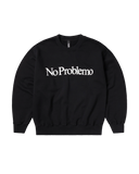 No Problemo SWEAT - BLACK