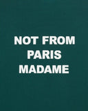 Drôle De Monsieur Bold Slogan Tee - Dark Green