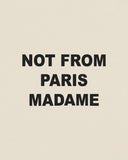 Drôle De Monsieur Bold Slogan Tee - Mastic